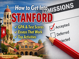How To Get Into Stanford Admission Guide 2026-1